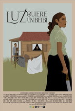 Poster de la película LUZ WANTS A BEIBI