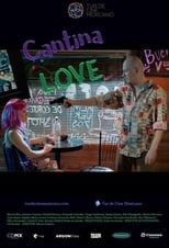 Poster de la película Cantina Love
