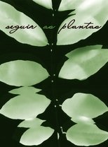 Poster de la película Seguir as Plantas