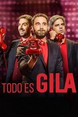 Poster de la película Todo es Gila