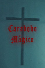 Poster de la película Magic Carabobo