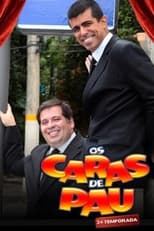 Os Caras de Pau