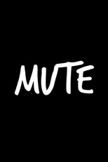 Poster de la película Mute