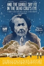 Poster de la película And the Whole Sky Fit in the Dead Cow's Eye