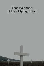 Poster de la película The Silence of the Dying Fish