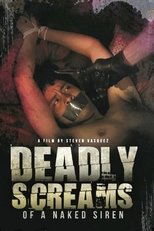 Poster de la película Deadly Screams of a Naked Siren