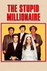 Poster de la película The Stupid Millionaire