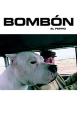 Poster de la película Bombón El Perro