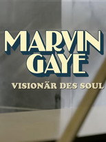 Poster de la película Marvin Gaye - Visionär des Soul