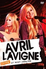 Poster de la película Avril Lavigne: Live from The Roxy Theatre