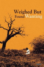 Poster de la película Weighed But Found Wanting