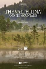 Poster de la película Das Veltlin und seine Berge