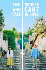 Poster de la serie Two People Who Can't Fall in Love