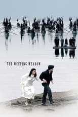 Poster de la película The Weeping Meadow