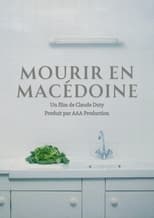 Poster de la película Mourir en macédoine