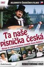 Poster de la película Ta naše písnička česká