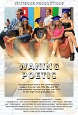 Poster de la película Waning Poetic