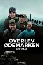 Poster de la serie Overlev ødemarken - Kaukasus