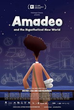 Poster de la película Amadeo and the Hypothetical New World