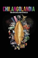 Poster de la película Chilangolandia