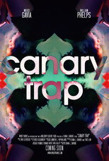 Poster de la película Canary Trap