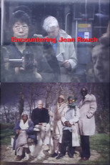 Poster de la película Encountering Jean Rouch