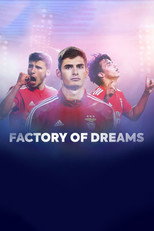 Poster de la serie Factory of Dreams: Benfica