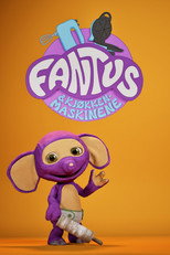 Poster de la serie Fantus og Kjøkkenmaskinene