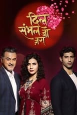 Poster de la serie Dil Sambhal Jaa Zara