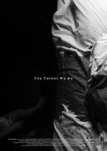 Poster de la película TheThingsWeDo