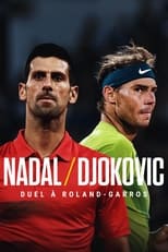 Poster de la película Nadal/Djokovic : Duel à Roland-Garros