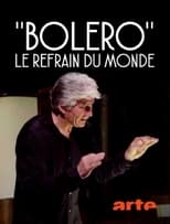 Poster de la película Boléro, le refrain du monde