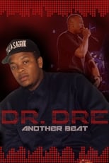 Poster de la película Dr. Dre: Another Beat