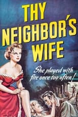 Poster de la película Thy Neighbor's Wife