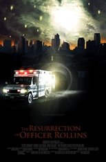 Poster de la película The Resurrection of Officer Rollins