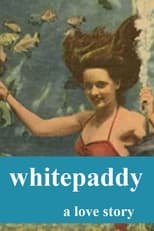 Poster de la película Whitepaddy