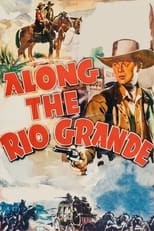 Poster de la película Along the Rio Grande