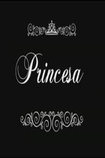 Poster de la película Princesa