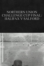 Poster de la película Northern Union Challenge Cup Final: Halifax v. Salford