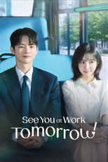 Poster de la serie See You at Work Tomorrow!