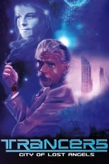 Poster de la película Trancers: City of Lost Angels