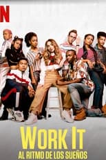 Poster de la película Work It: Al ritmo de los sueños