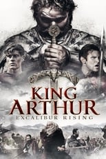 Poster de la película King Arthur: Excalibur Rising