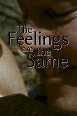 Poster de la película The Feelings Are the Same