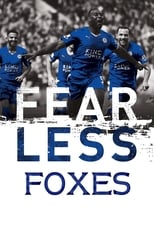 Poster de la película Fearless Foxes: Our Story