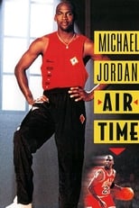 Poster de la película Michael Jordan: Air Time