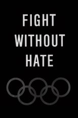 Poster de la película Fight Without Hate