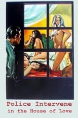 Poster de la película Police Intervene in the House of Love