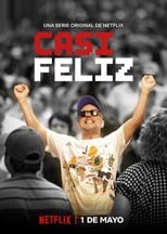 Poster de la serie Casi feliz