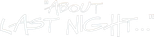 Logo About Last Night